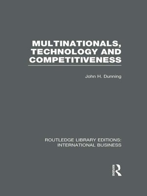 cover image of Multinationals, Technology & Competitiveness (RLE International Business)
